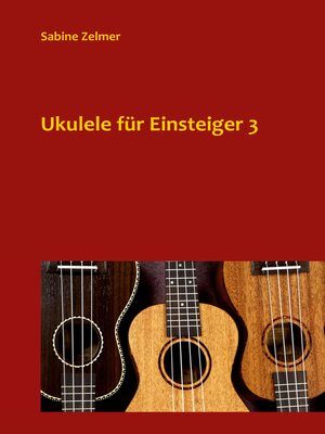 cover image of Ukulele für Einsteiger 3